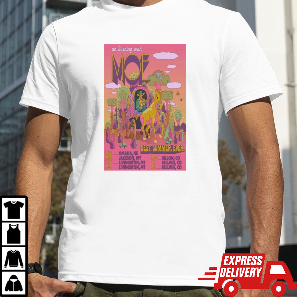 Moe Best Summer Ever July 2024 Poster Shirt