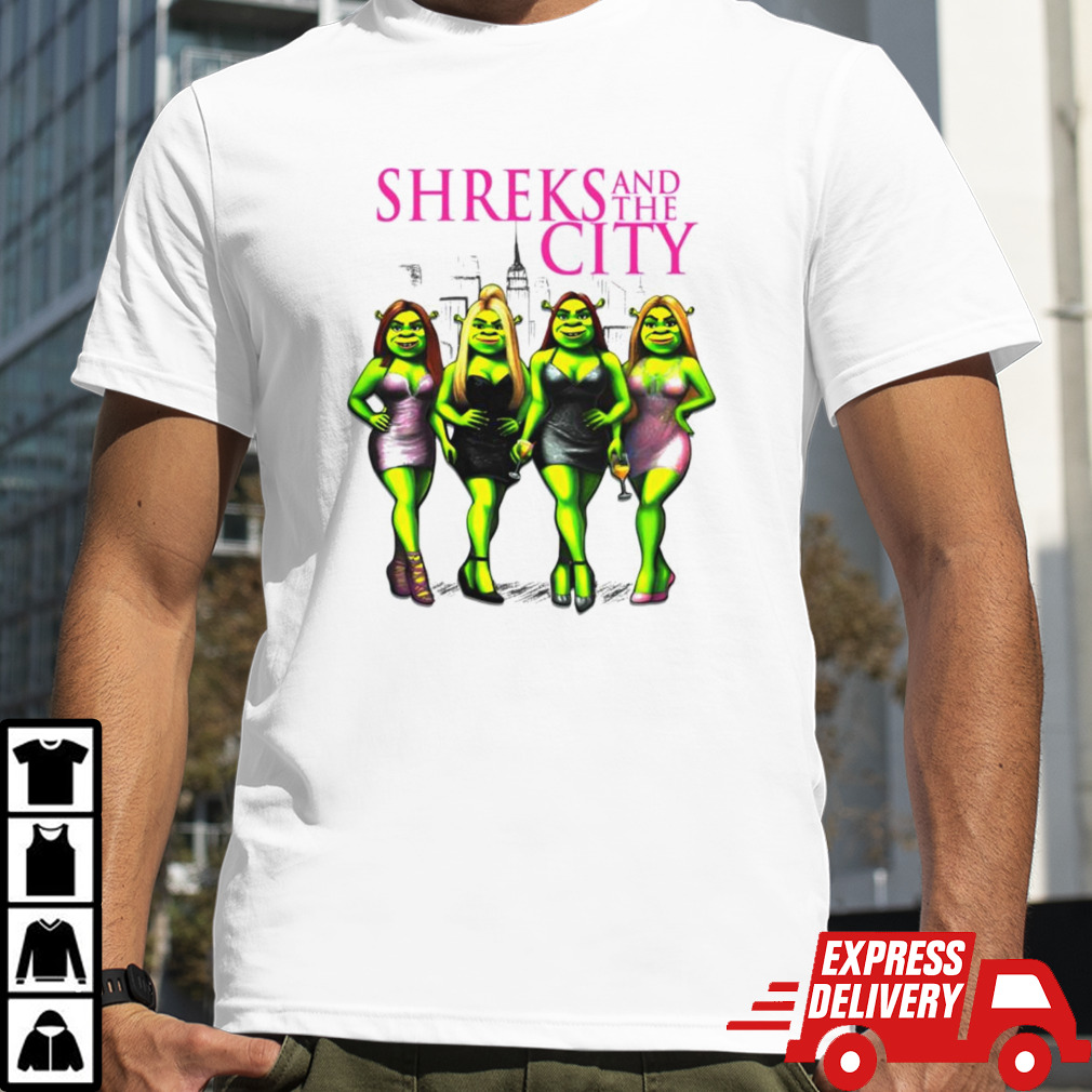 Shrek and the city shirt