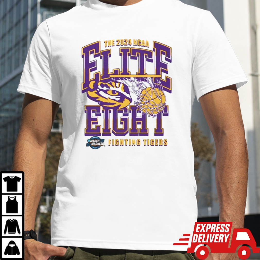 LSU Tigers The 2024 NCAA Elite Eight Fighting Tigers Shirt