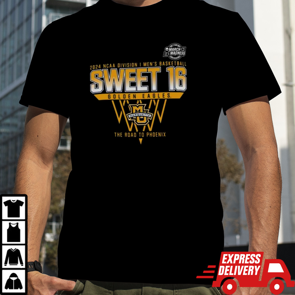 Marquette Golden Eagles 2024 NCAA Division I Men’s Basketball Sweet 16 The Road To Phoenix Shirt