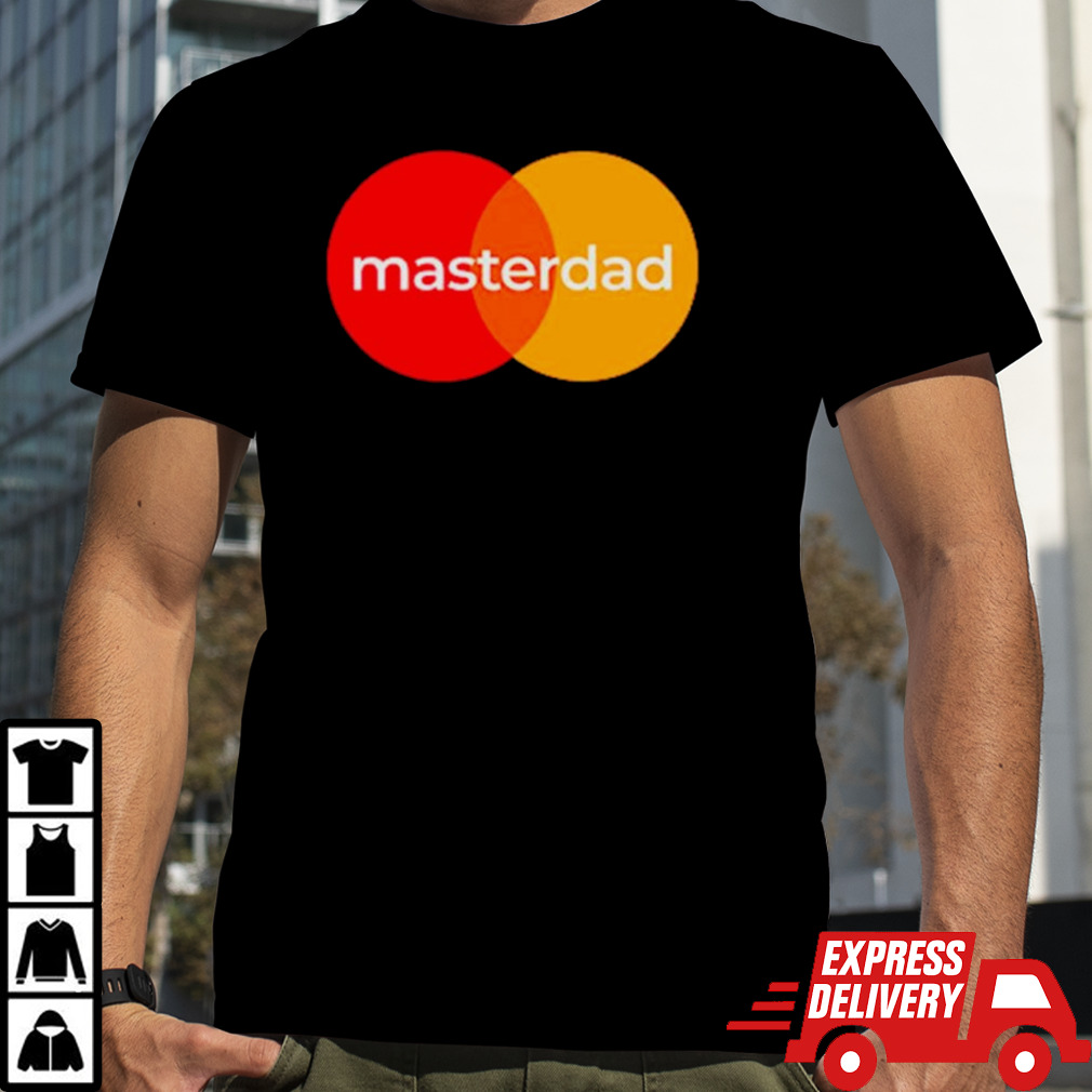 MasterDad MasterCard parody shirt