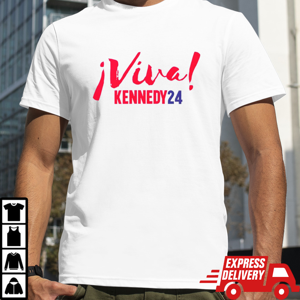 Viva Kennedy24 shirt