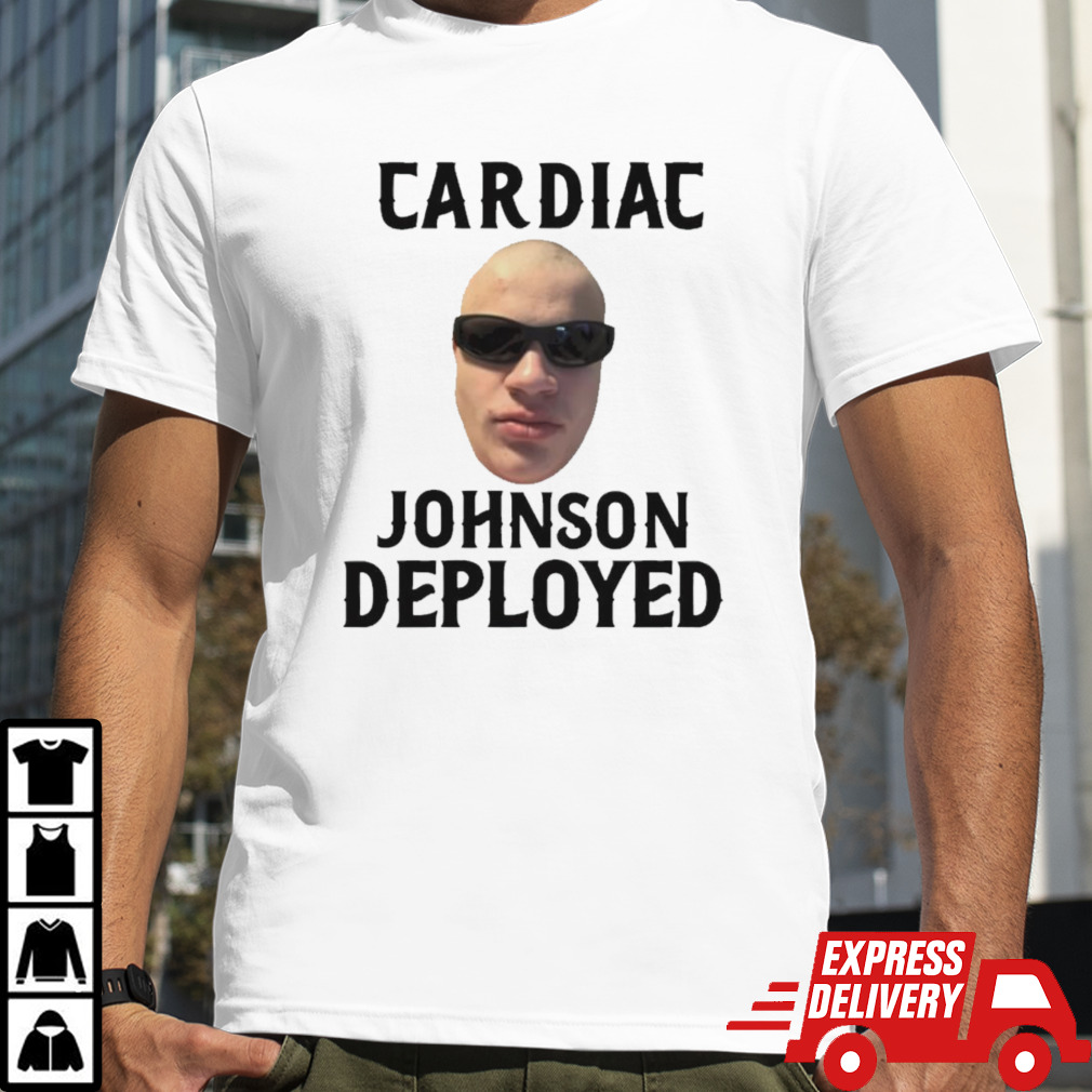 Cardiac Johnson Deployed Shirt