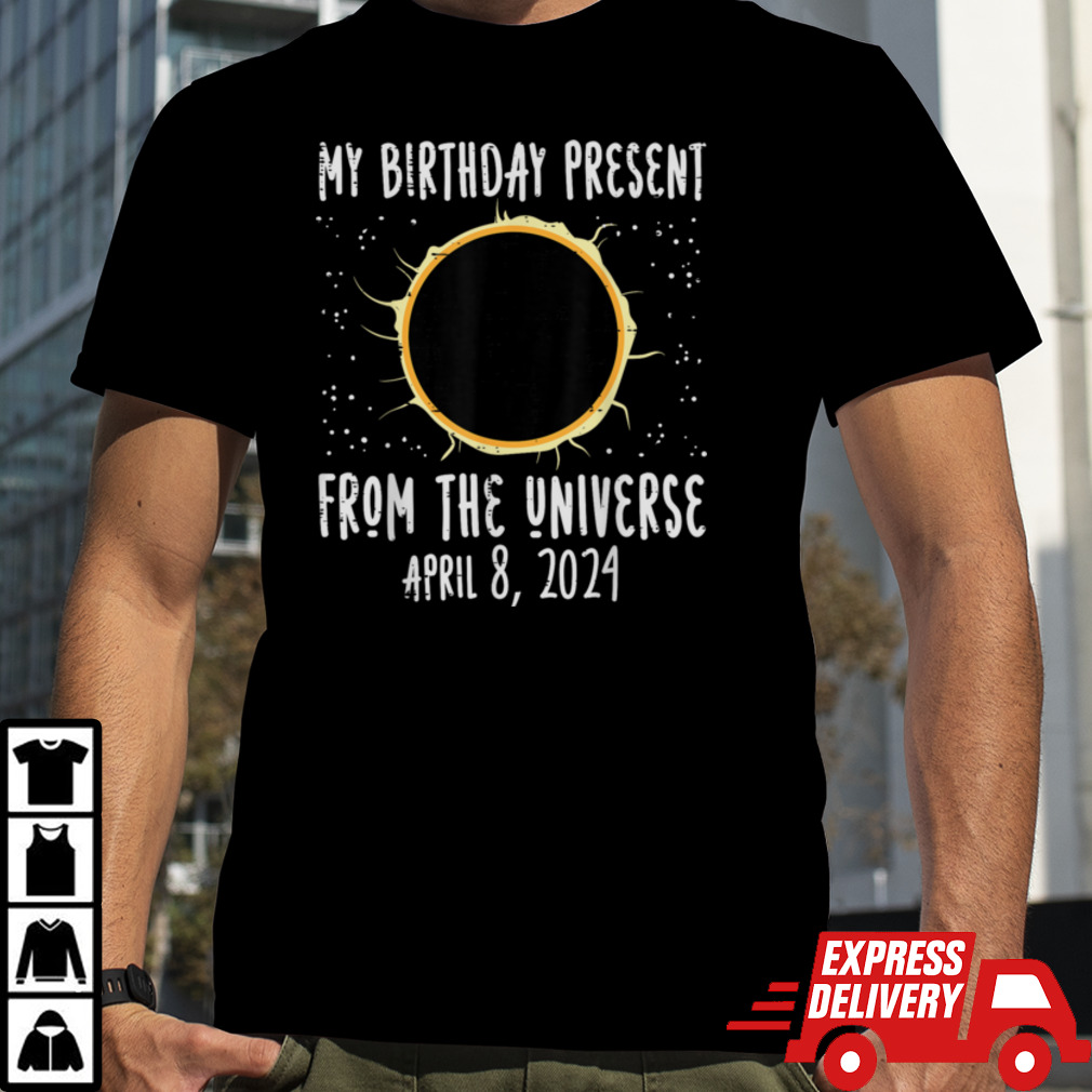 My Birthday Total Solar Eclipse 2024 April 8 Men Women Kids T-Shirt B0CW3PFXW7