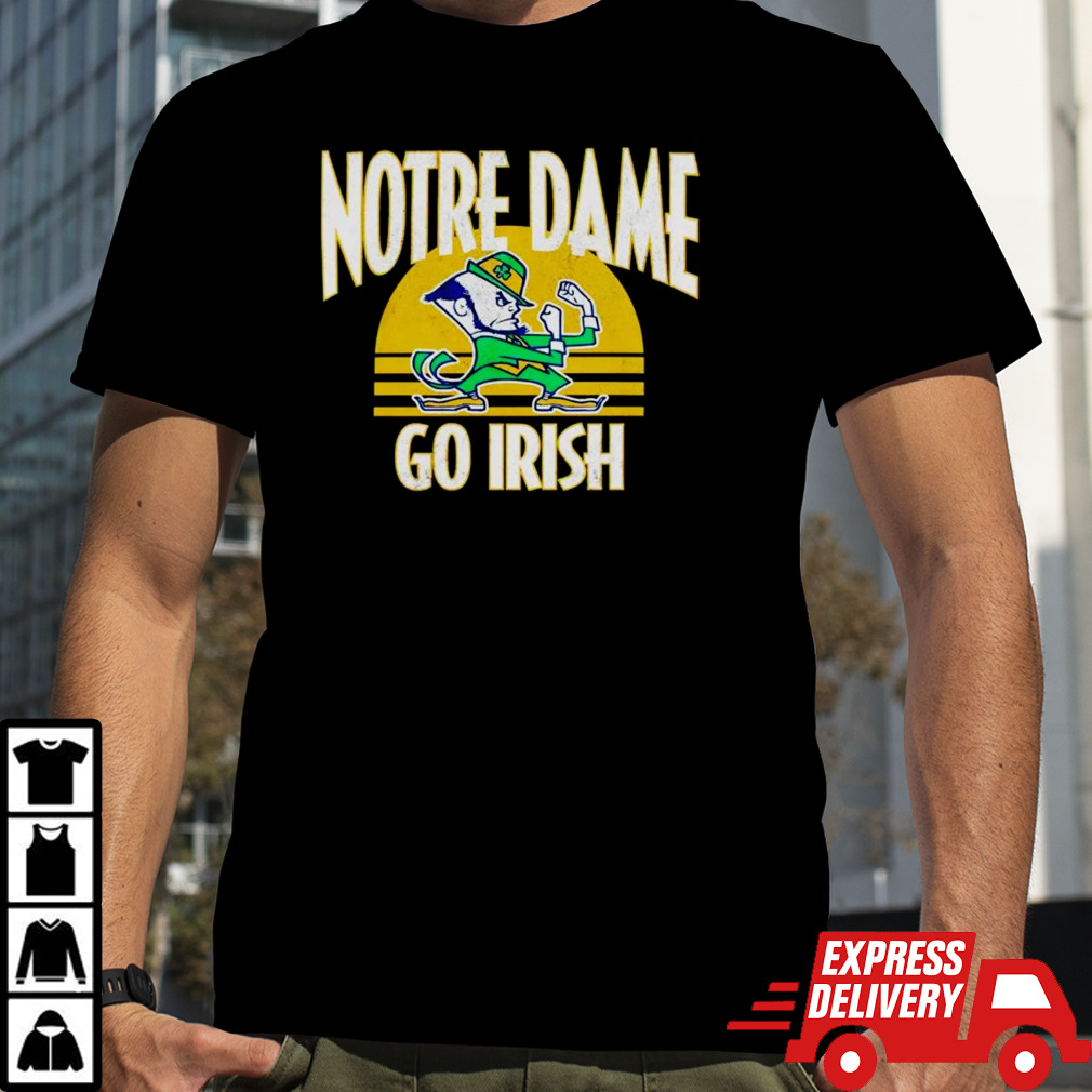 Notre Dame Fighting Irish Local Phrase Go Irish shirt