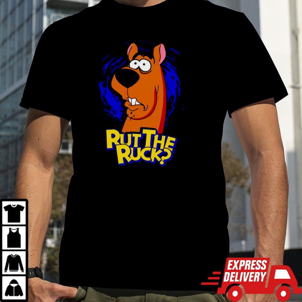 Scooby Doo rut the ruck shirt