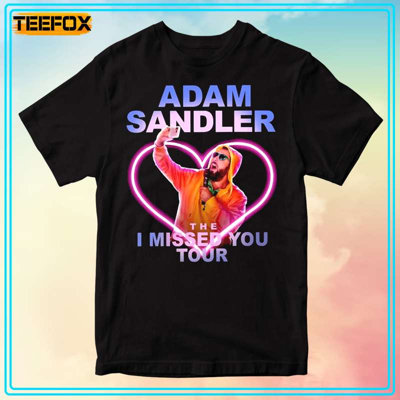 Adam Sandler The I Missed You Tour Short-Sleeve T-Shirt