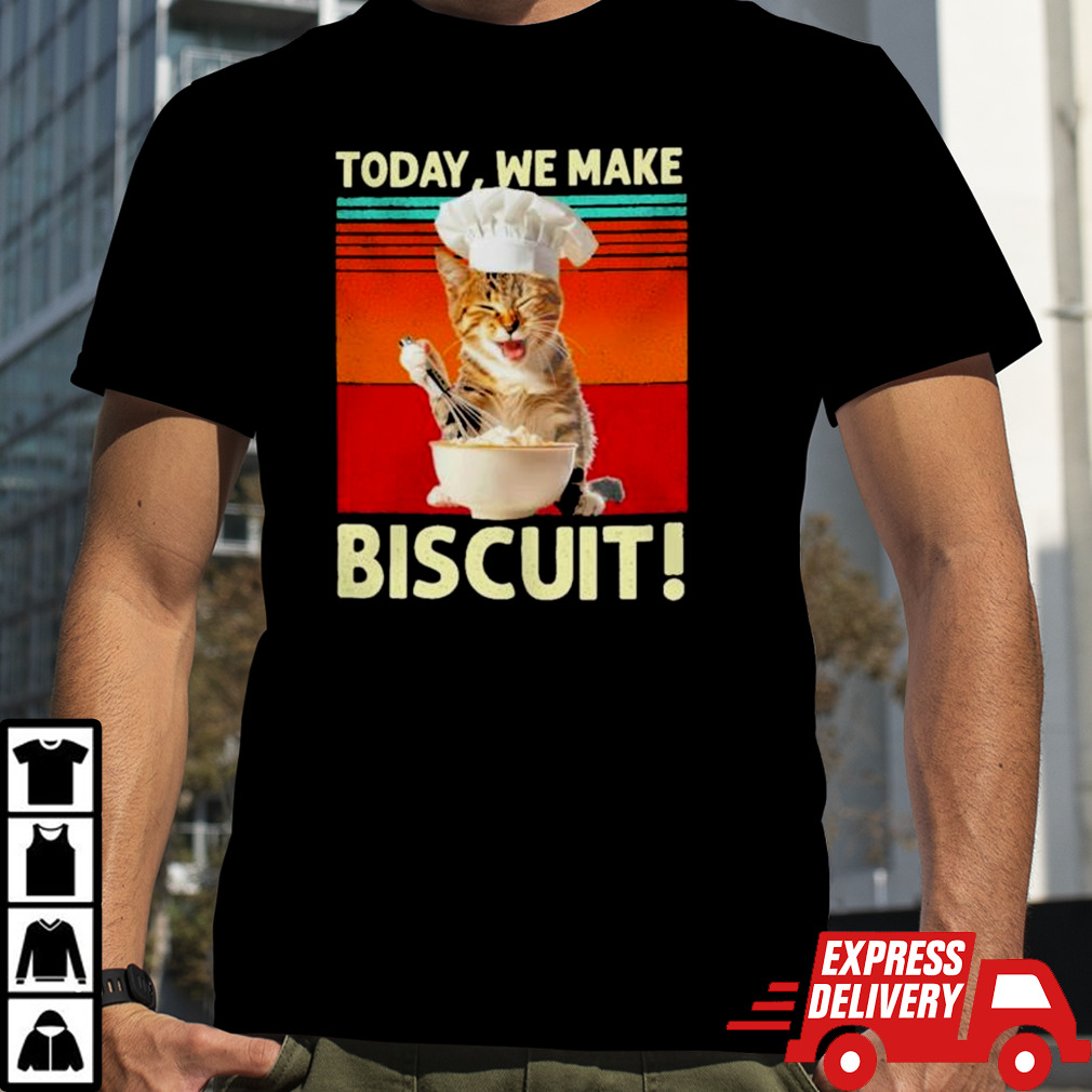 Cat chef today we make biscuit vintage shirt