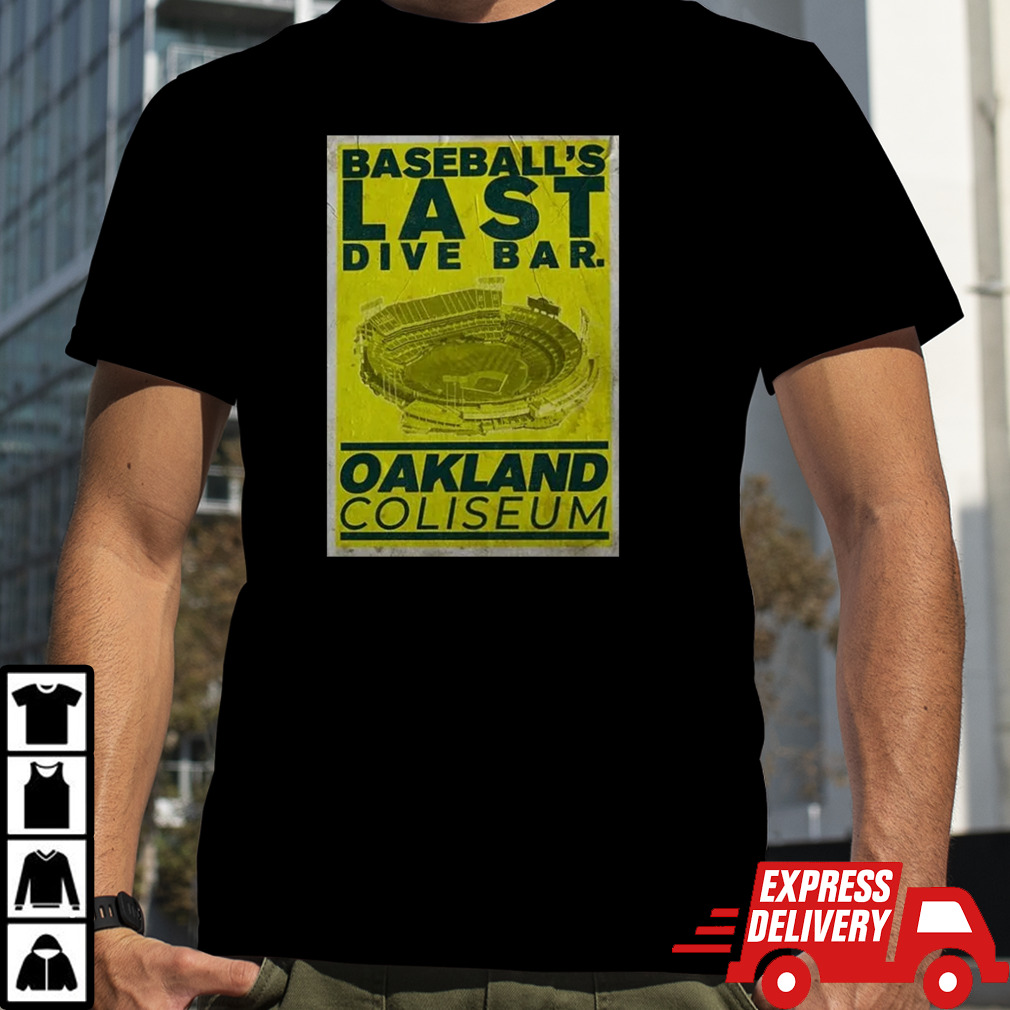 Chris Bassitt Baseball’s Last Dive Bar Oakland Coliseum Shirt