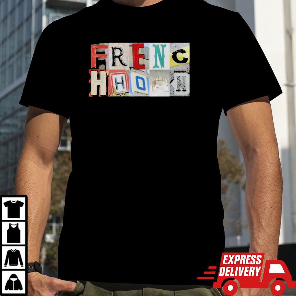 French horn artsy alphabet shirt