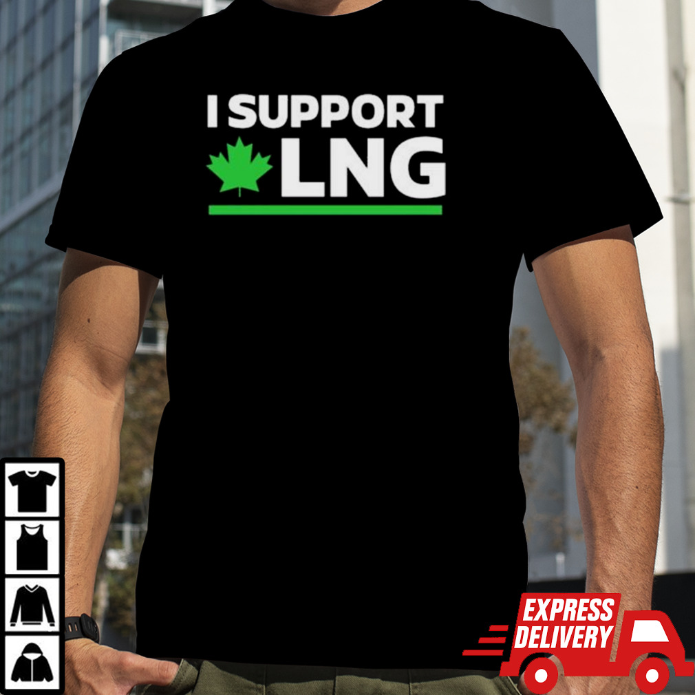 I Support Canadian Lng Shirt