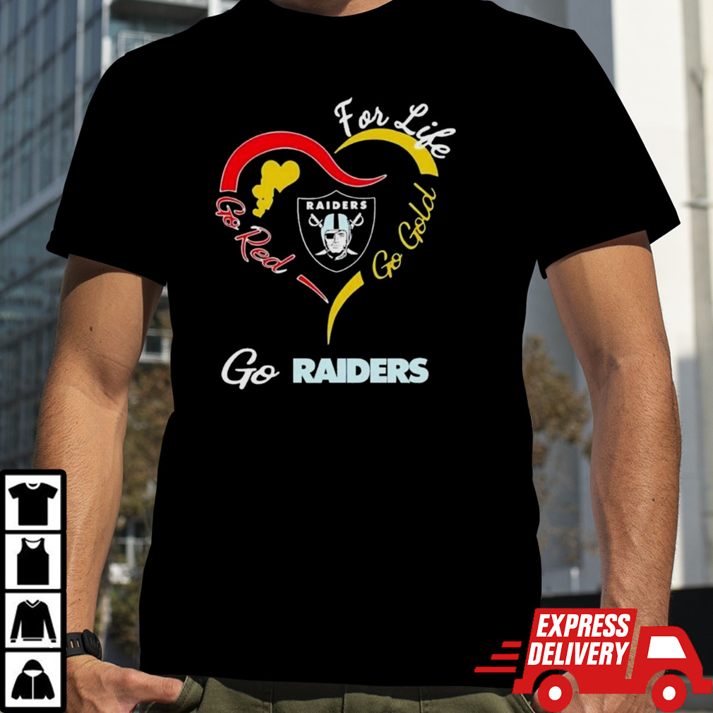 Las Vegas Raiders For Life Go Red Go Gold Go Eagles Heart Logo T-shirt