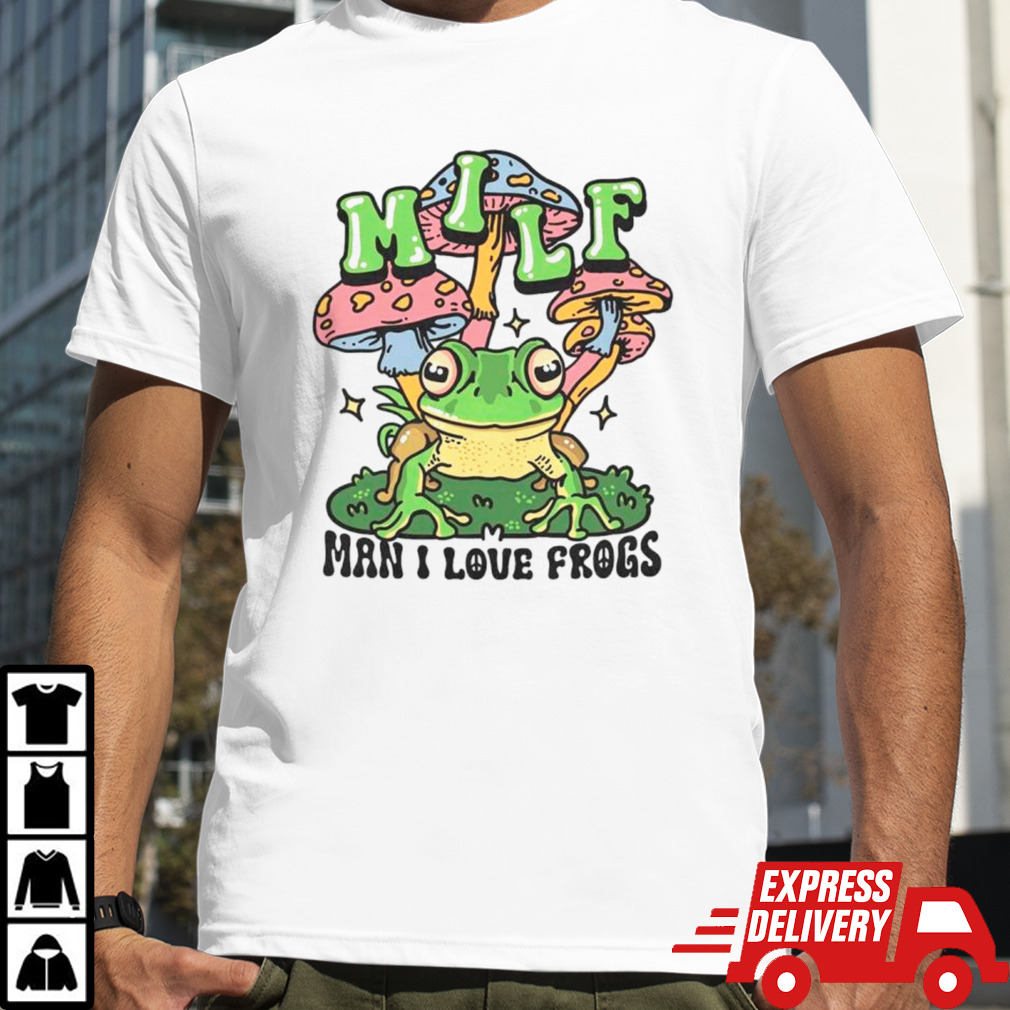 Men’s MILF man I love frogs shirt