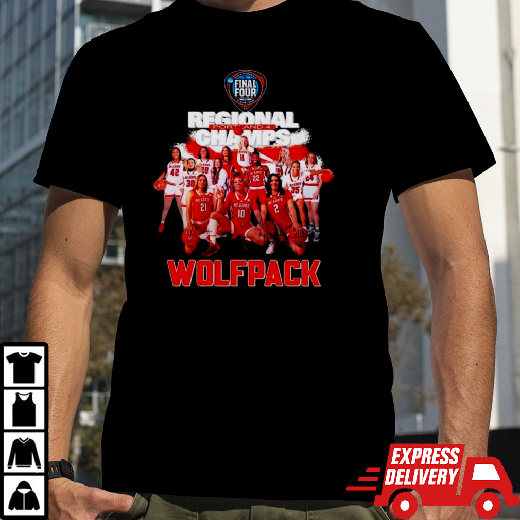 Nc State Wolfpack Women’s Basketball Team 2024 Portland Regional Champions Shirt