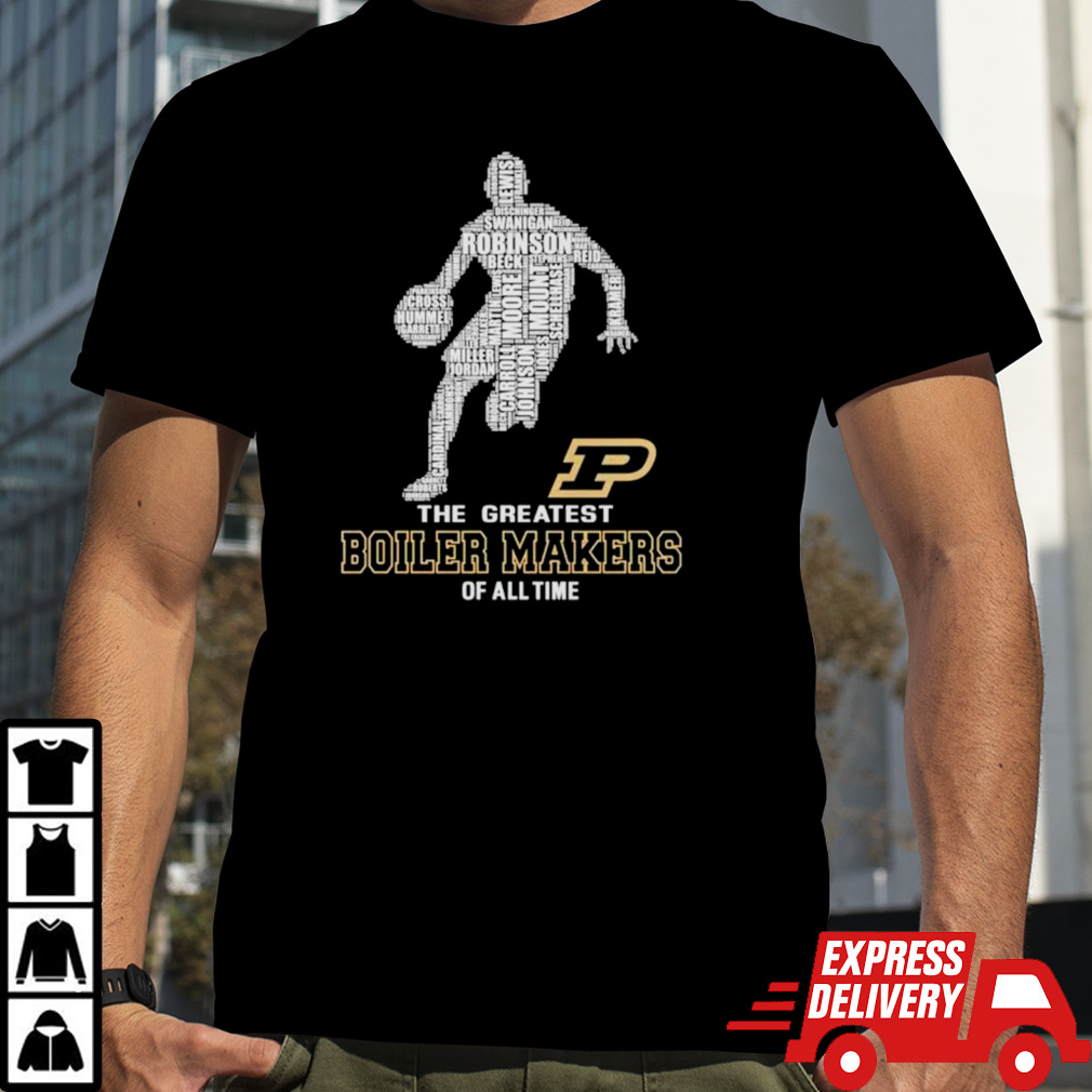 Purdue Boilermakers 2024 the greatest Boiler Makers of all time shirt