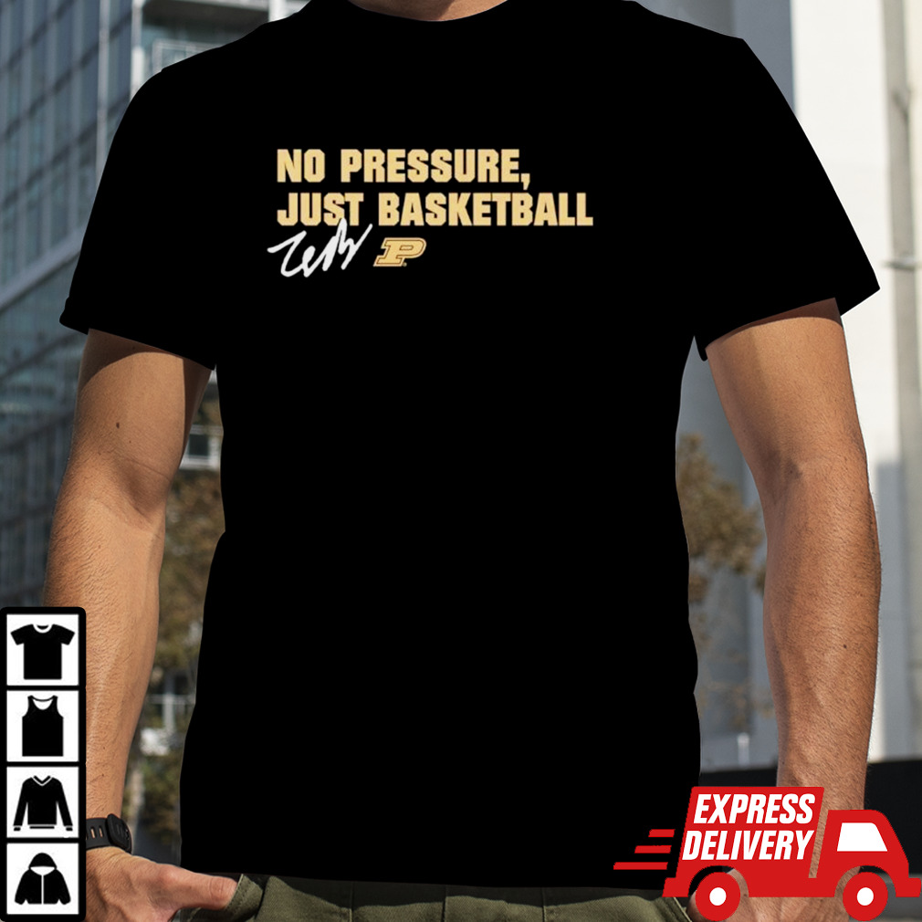 Zach Edey Purdue Boilermakers no pressure just basketball signature shirt