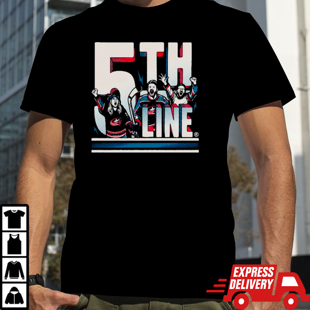 Columbus Blue Jackets 5th Line Appreciation shirt