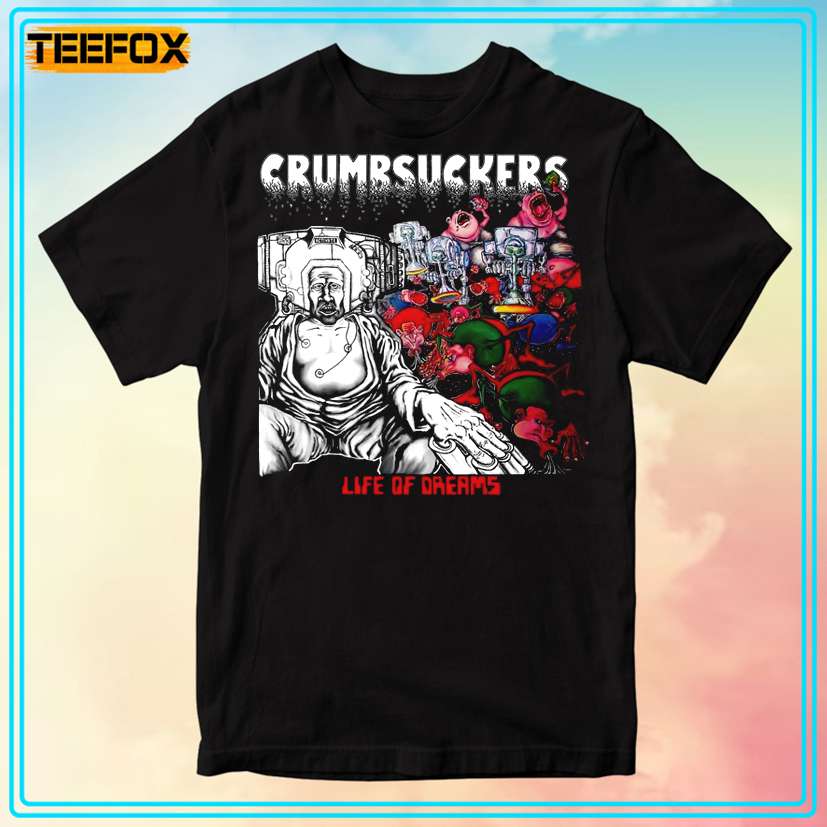 Crumbsuckers Life of Dreams 1986 T-Shirt