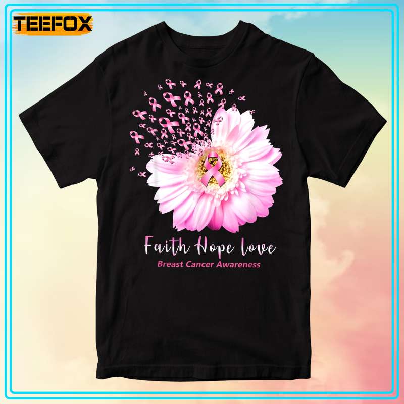 Daisy Faith Hope Love Pink Ribbon Breast Cancer Awareness Short-Sleeve T-Shirt