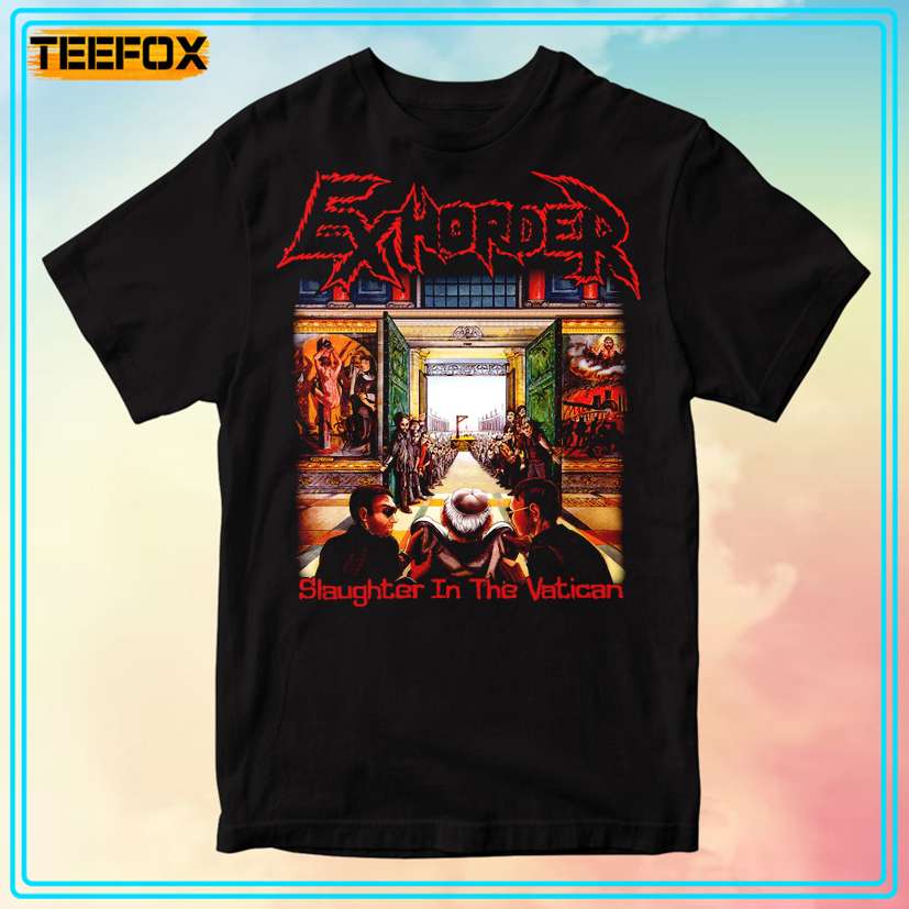 Exhorder Slaughter in the Vatican Unisex T-Shirt