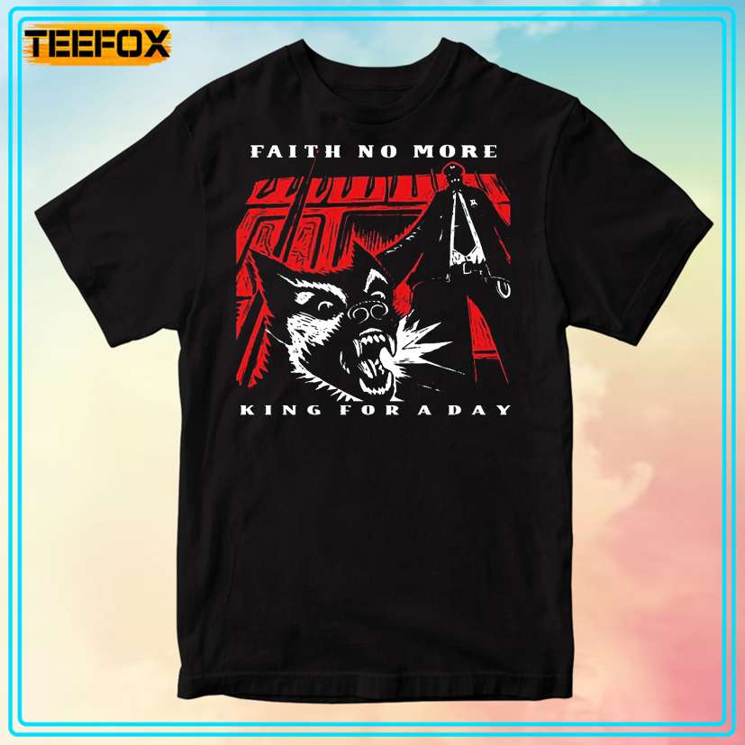 Faith No More King For A Day Unisex T-Shirt