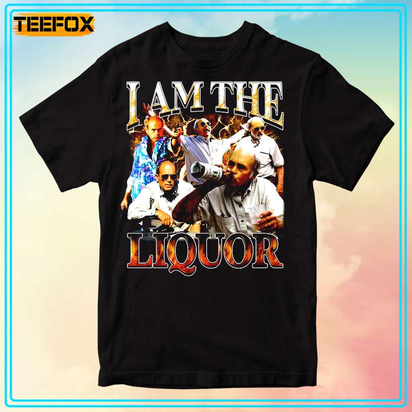 I Am The Liquor Trailer Park Boys T-Shirt