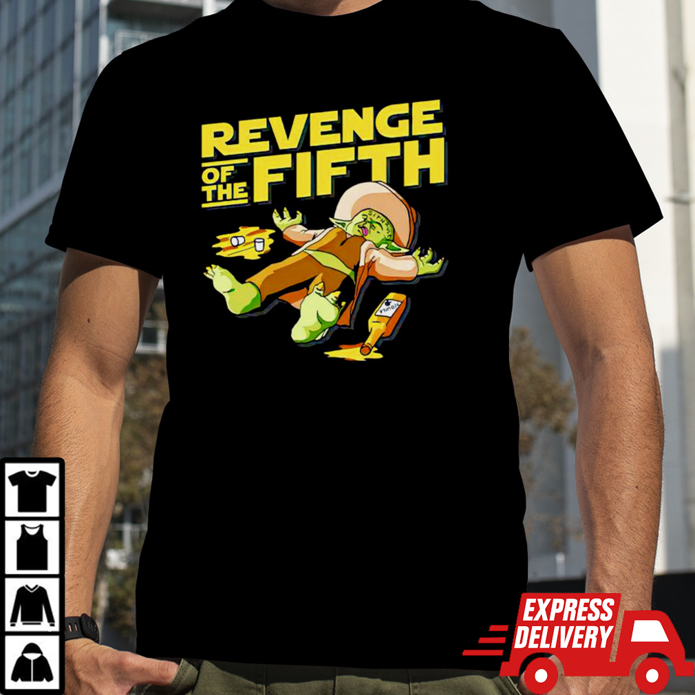 Yoda drunk revenge of the fifth T-shirt