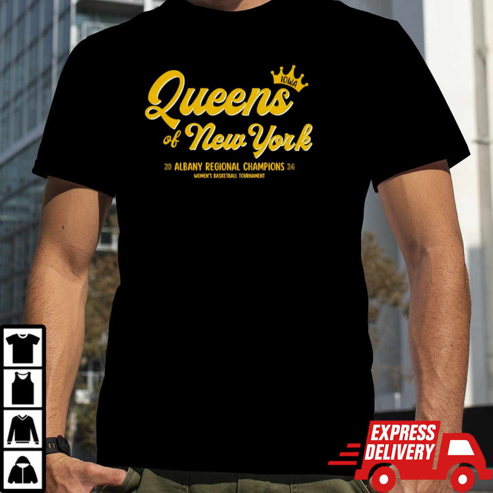 Iowa Womens Basketball Queens of New York Albany Regional Champions shirt