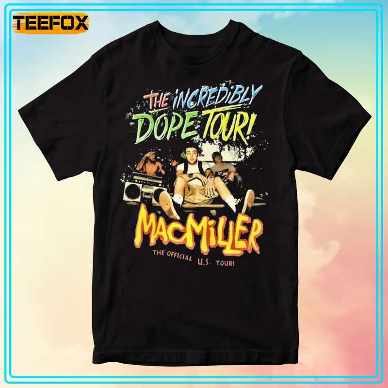 Mac Miller The Incredibly Dope Tour Concert Unisex T-Shirt