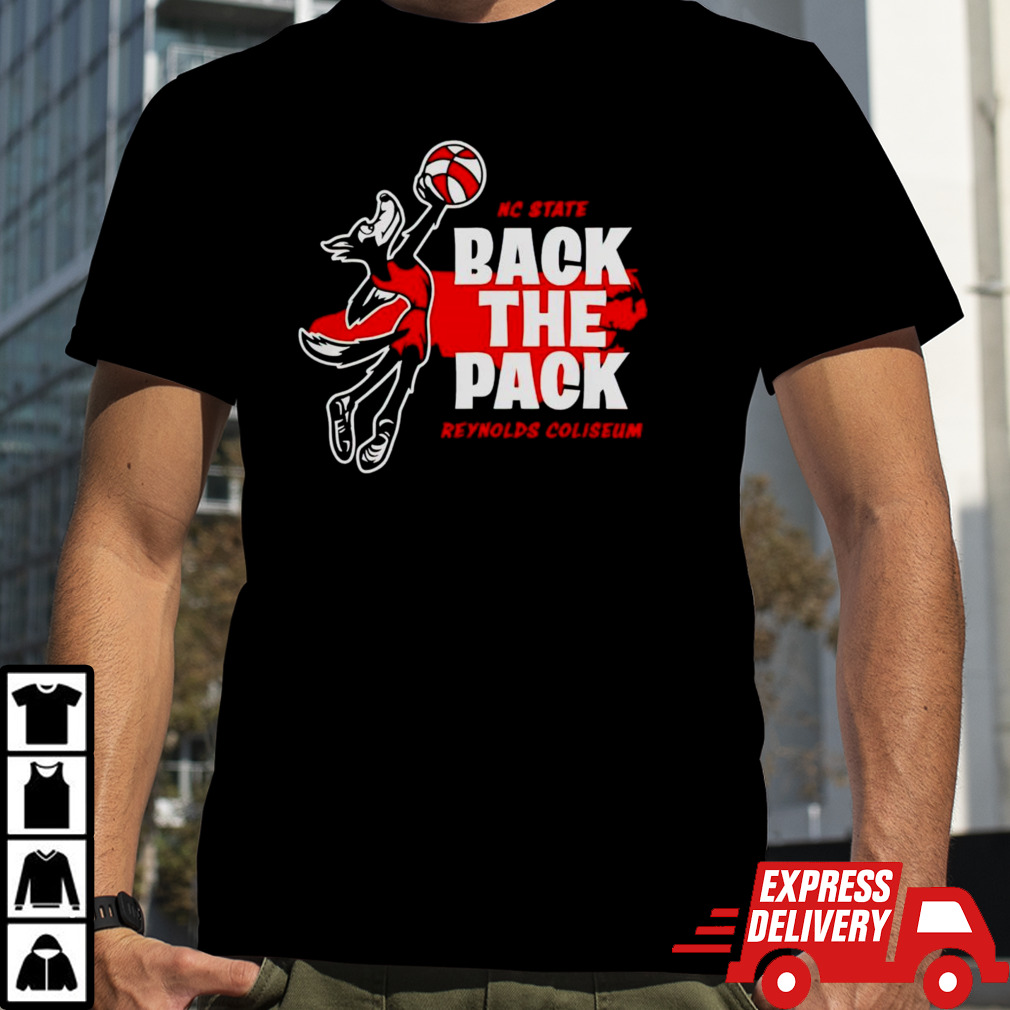 Nc State Wolfpack Back The Pack Basketball shirt