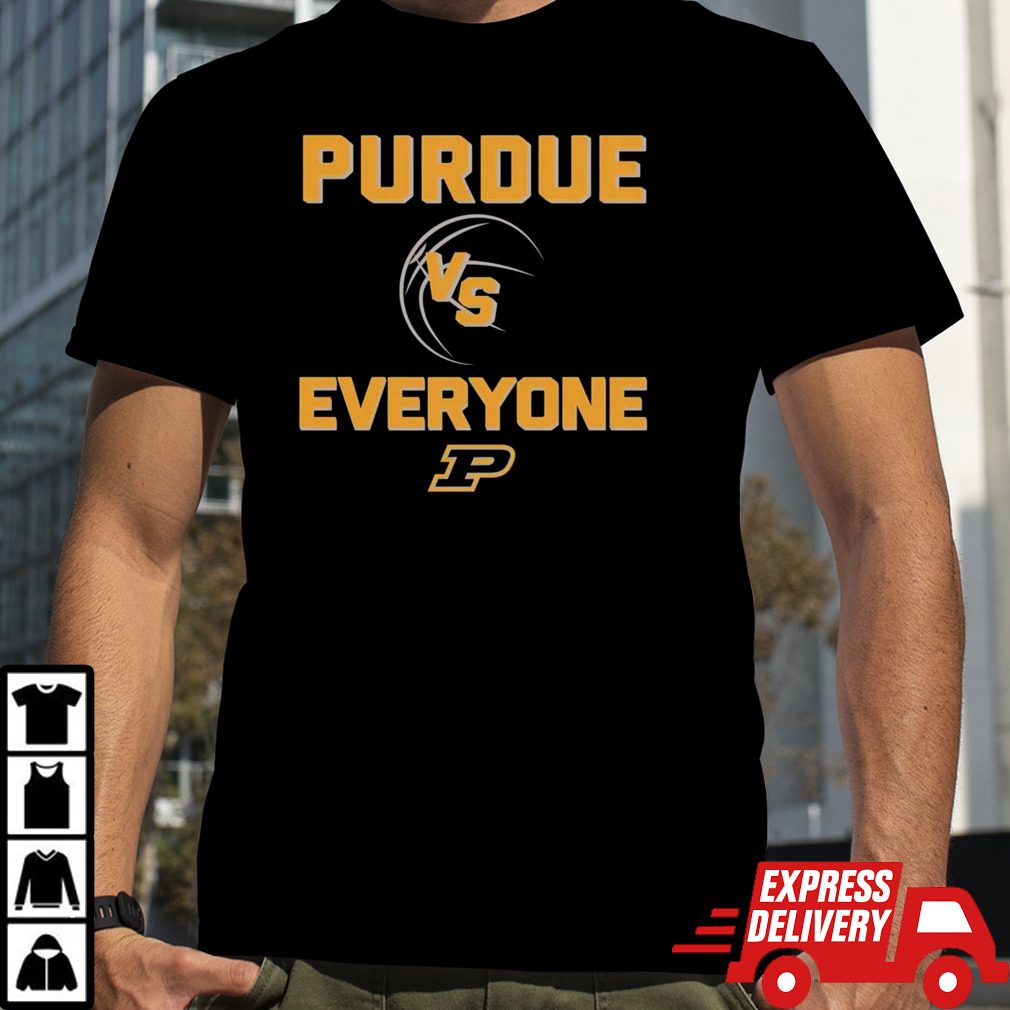 Purdue Boilermakers Vs Everyone Basketball shirt