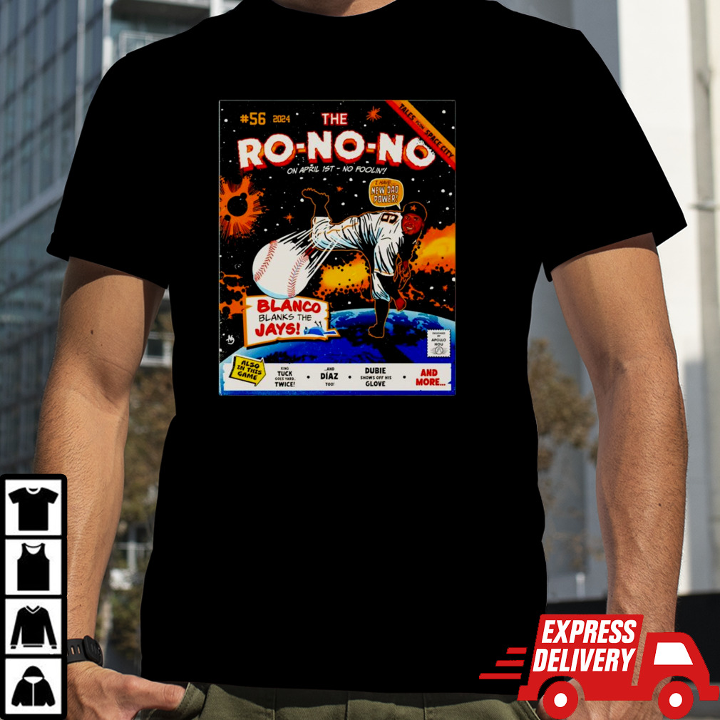 Ronel Blanco The Ro-No-No I have new dad power blanco blanks the jays shirt