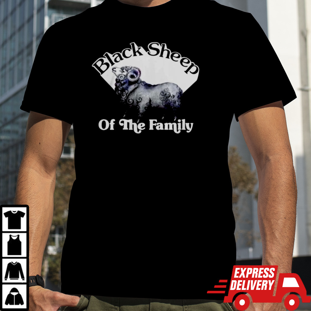 Black Sheep Of The Family Black T-Shirt