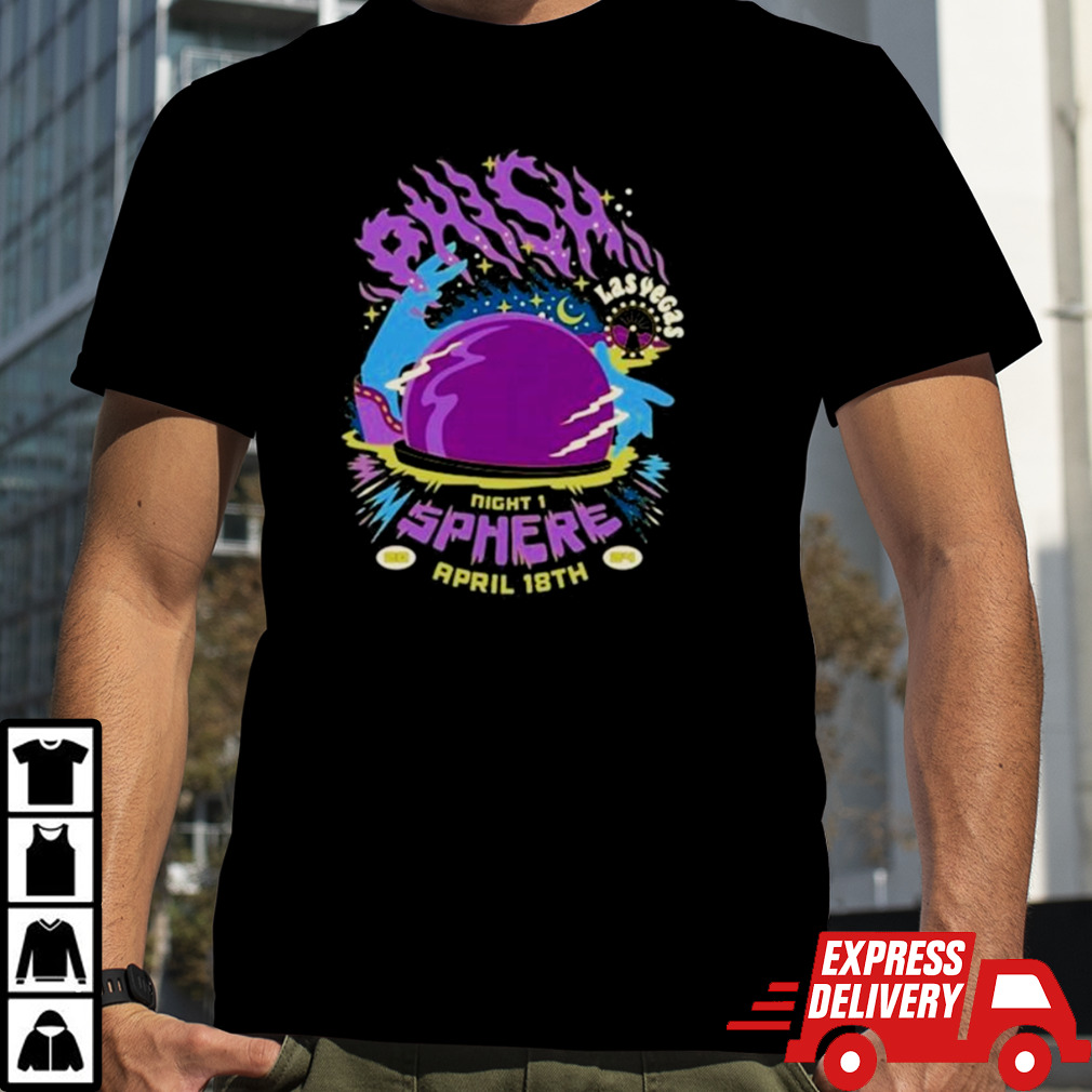 Phish Sphere April 18 2024 Las Vegas, NV Shirt