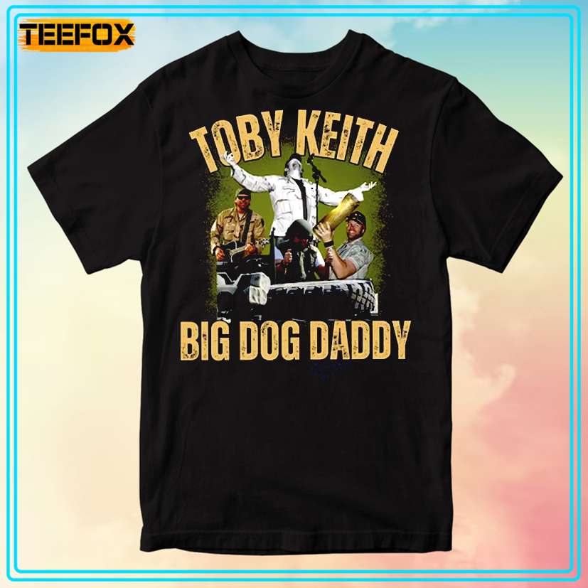 Toby Keith Big Dog Daddy T-Shirt