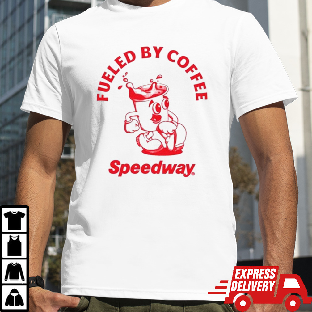 Fueled By Coffee Speedway Shirt