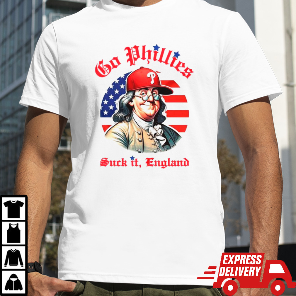 Go Phillies suck it England USA flag vintage shirt