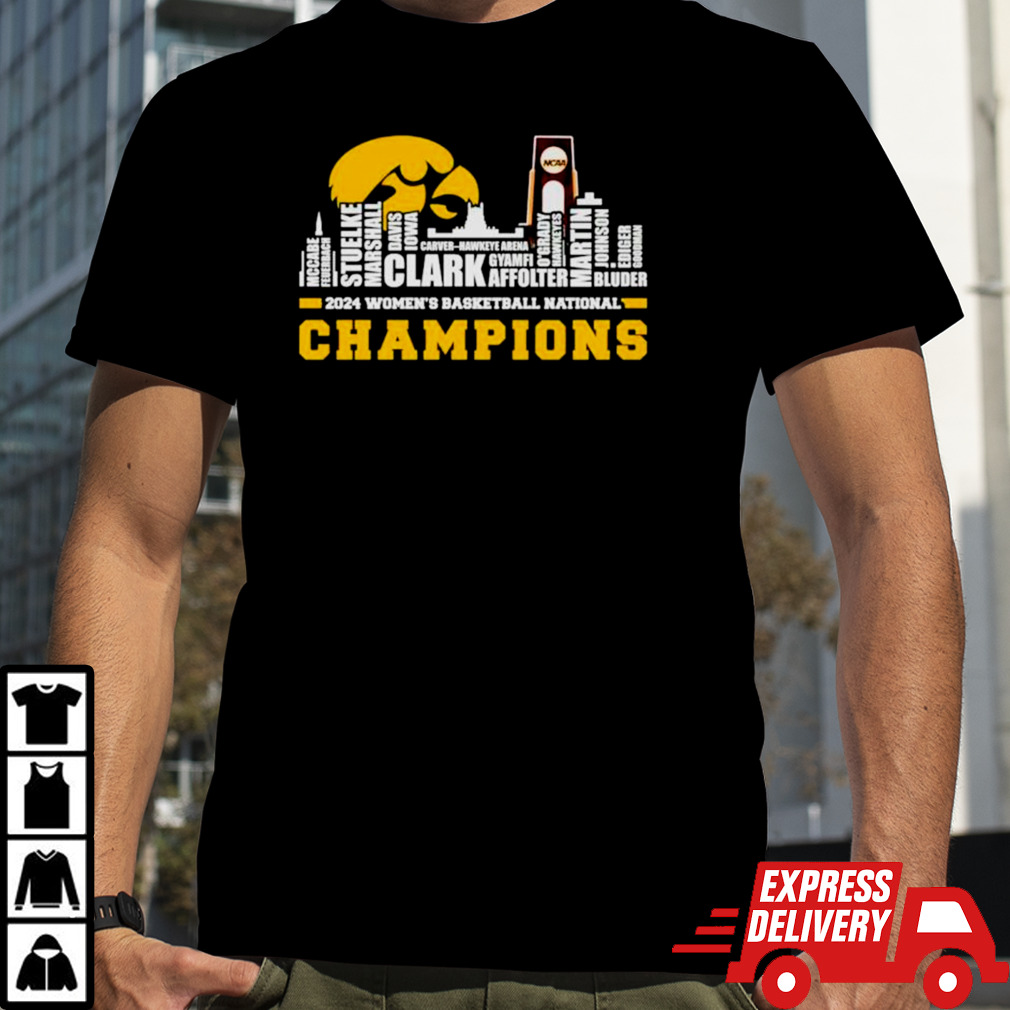 Iowa Hawkeyes 2024 Women’s basketball National Champions team skyline names shirt