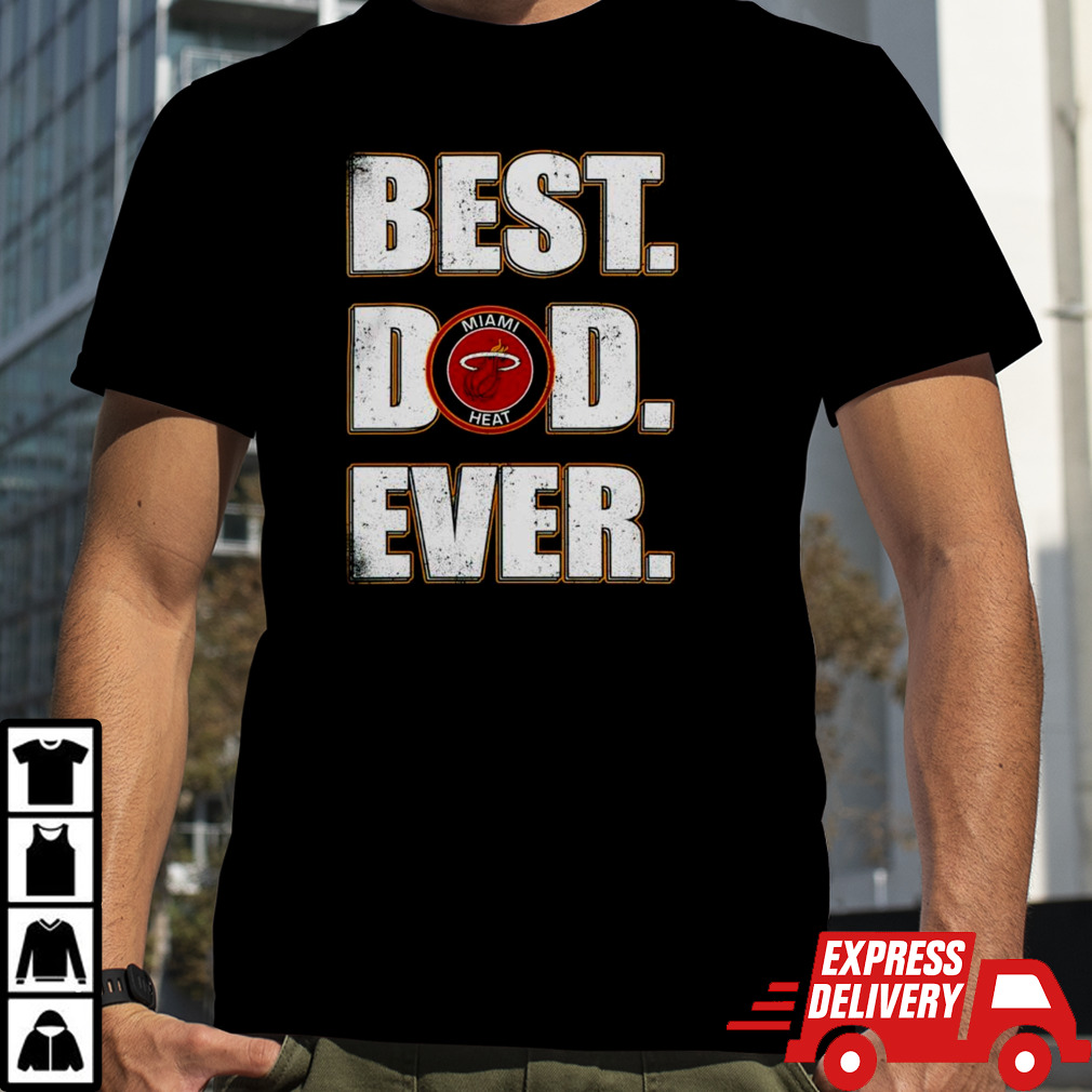 NBA Miami Heat Basketball best dad ever shirt