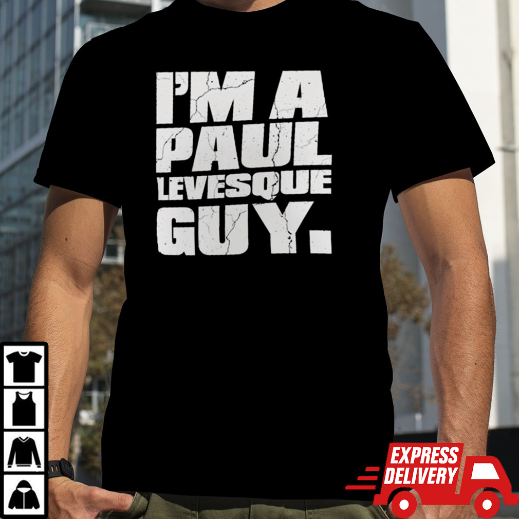 Paul Heyman I’m A Paul Levesque Guy T-shirt