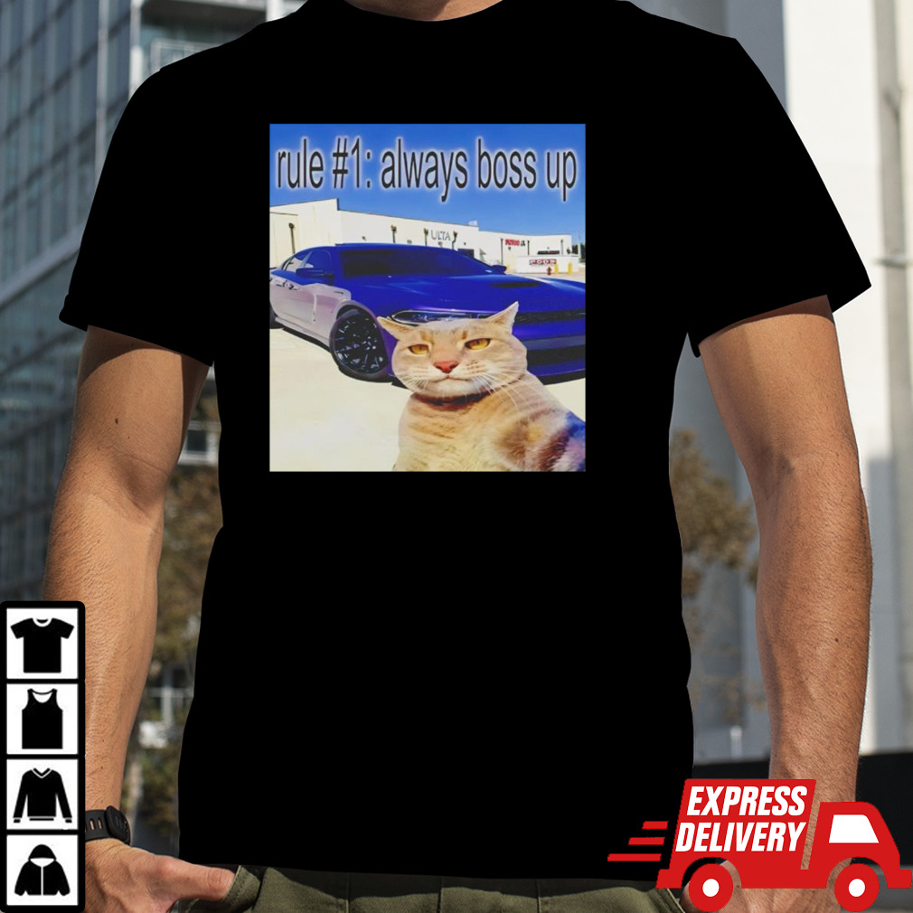 Rule 1 always boos up cat selfie shirt