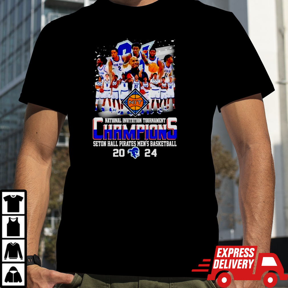 Seton Hall Pirates Men’s basketball 2024 National Invitation Tournament Champions shirt