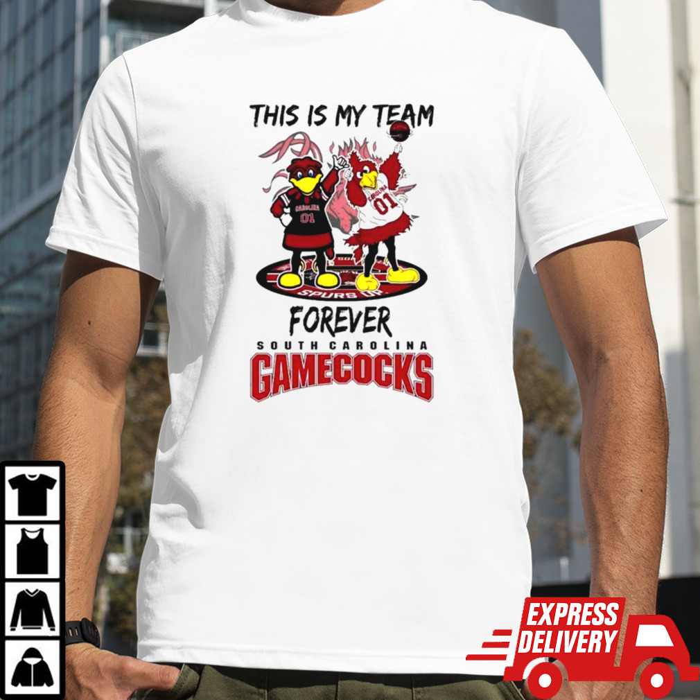 South Carolina Gamecocks this is my team forever NCAA Women’s Basketball National Champions shirt