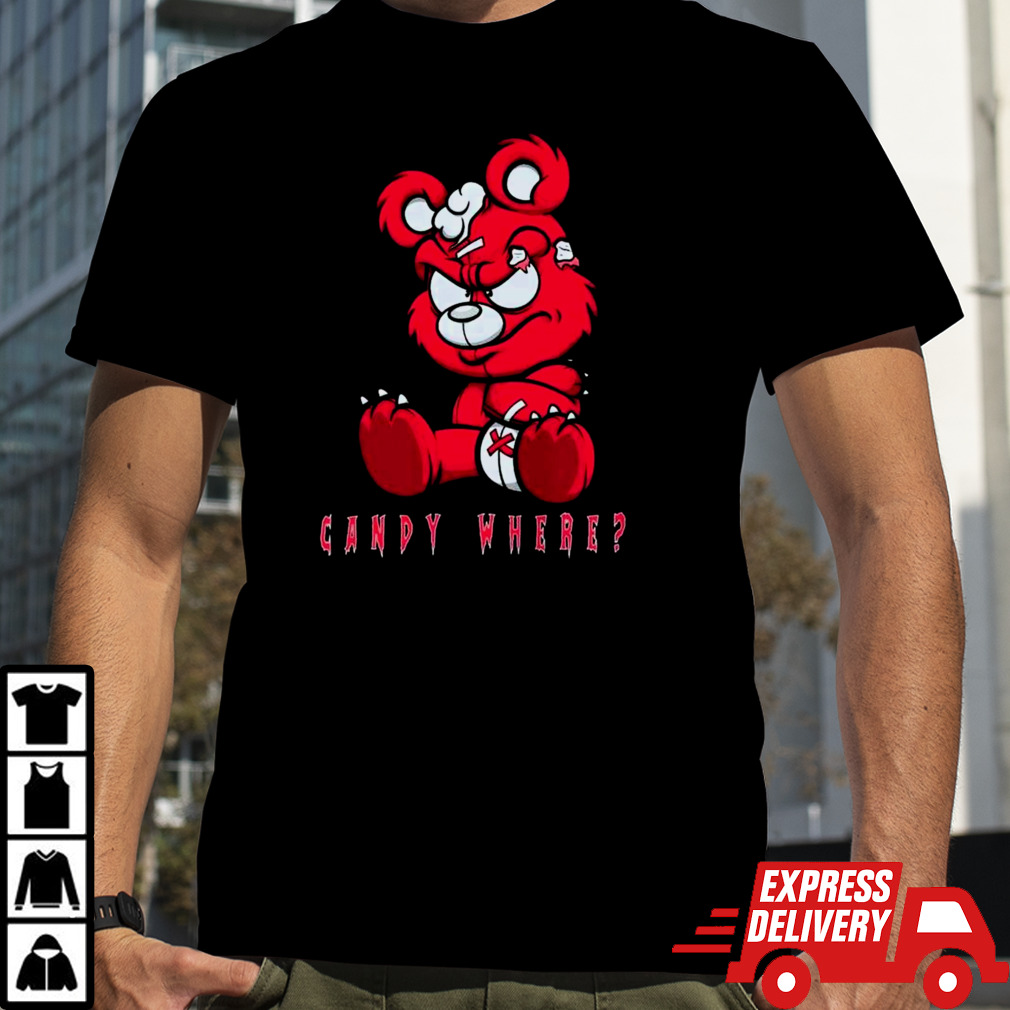 Candy Where Bear Shirt