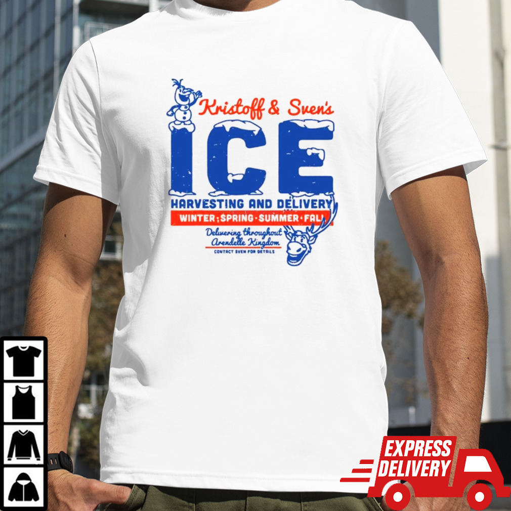 Frozen kristoff and svens ice harvesting and delivery shirt