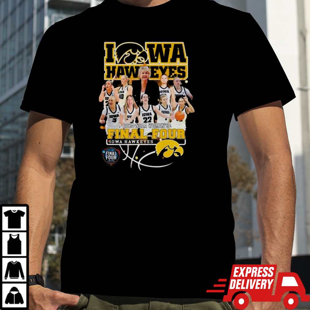 Iowa Hawkeyes 2024 Ncaa Women’s Final Four Shirt