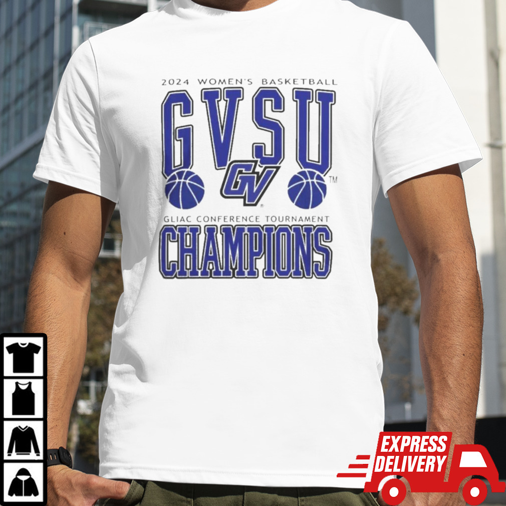 2024 GLIAC Womens Basketball Conference Tournament Champions Shirt