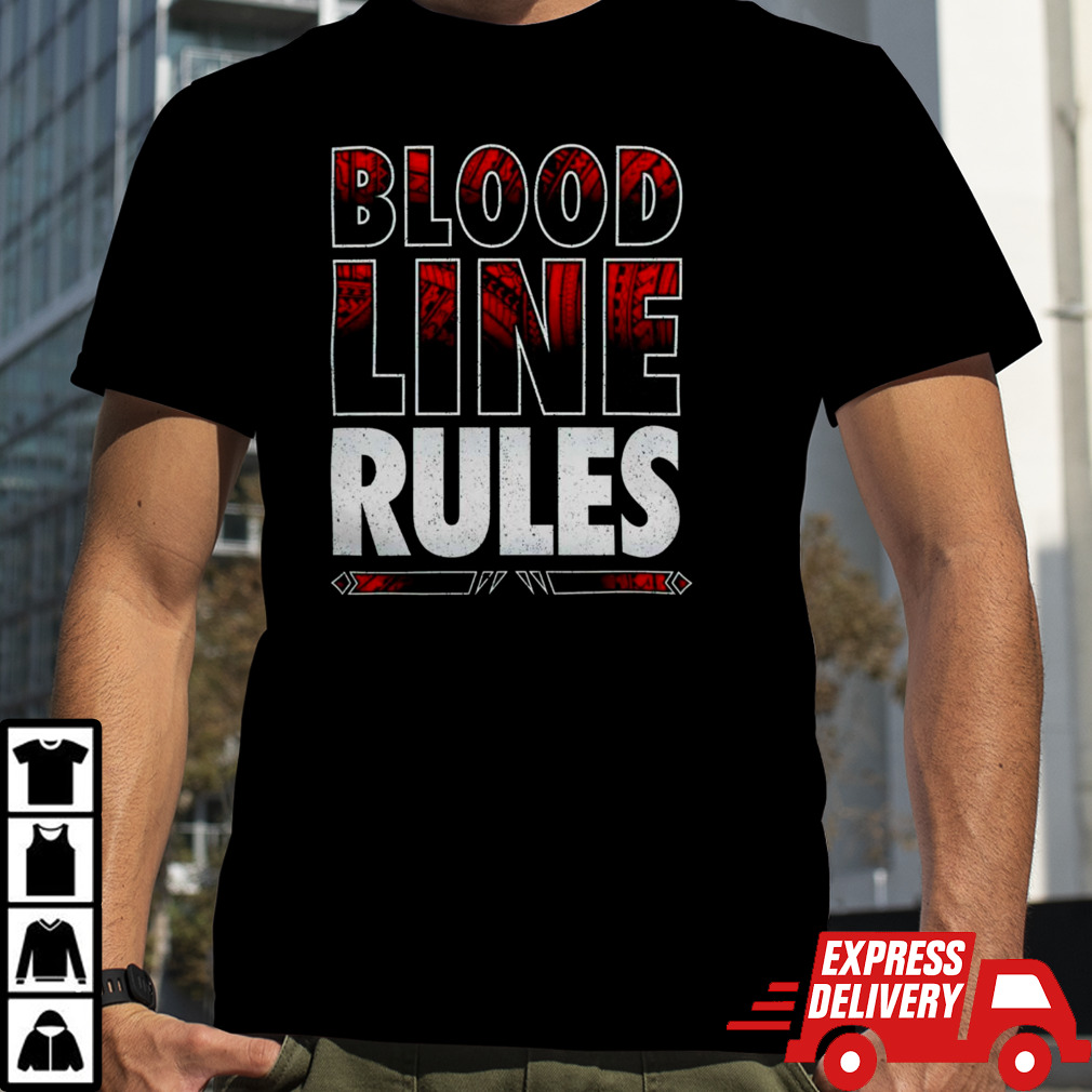 Bloodline Line Rules WrestleMania shirt