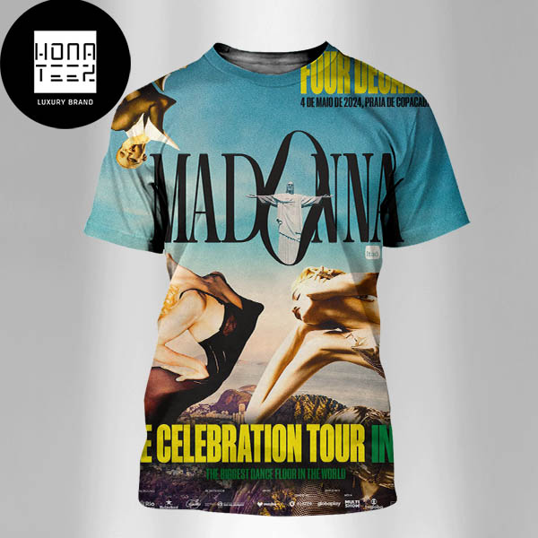 Madonna The Celebration Tour In Rio de Janeiro Brazil On May 4th 2024 Fan Gifts All Over Print Shirt