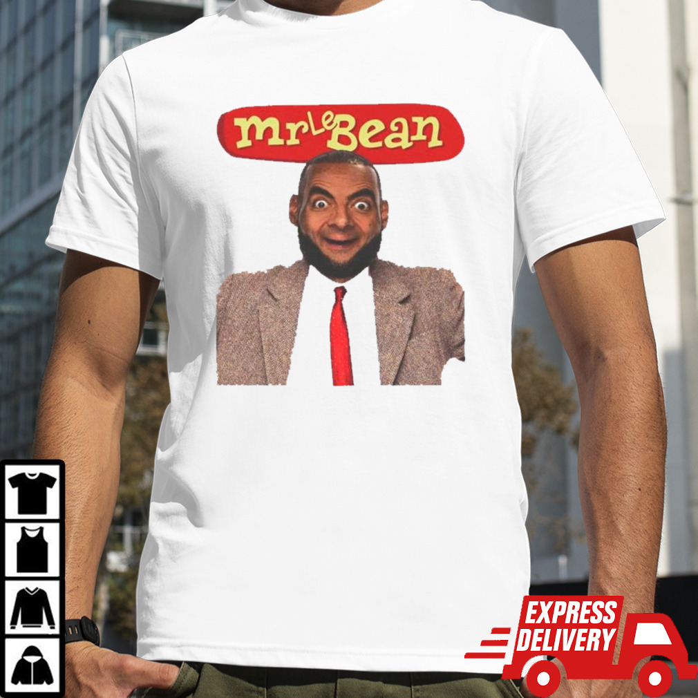 LeBron James x Mr Bean Mr LeBean funny shirt